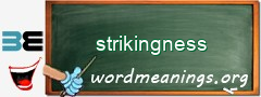 WordMeaning blackboard for strikingness